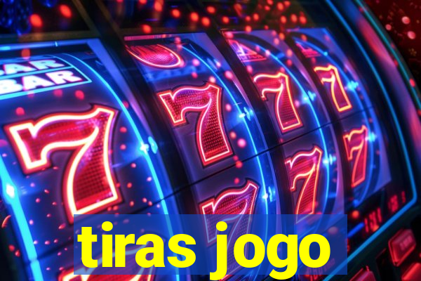 tiras jogo