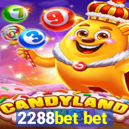 2288bet bet