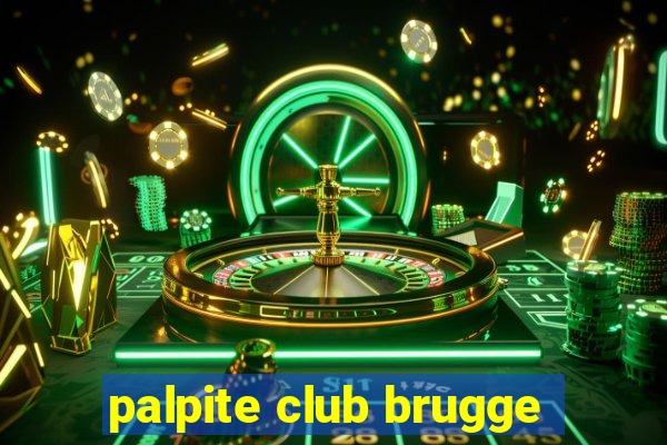 palpite club brugge