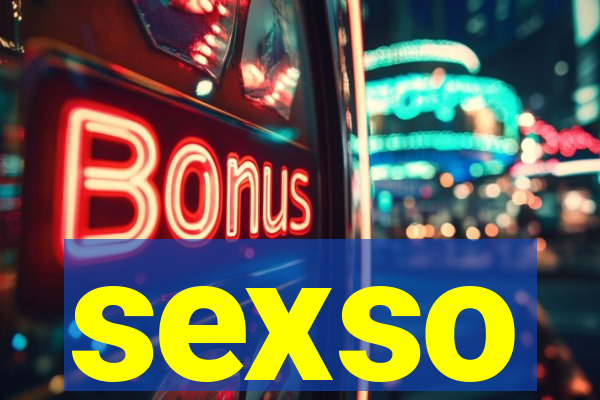 sexso