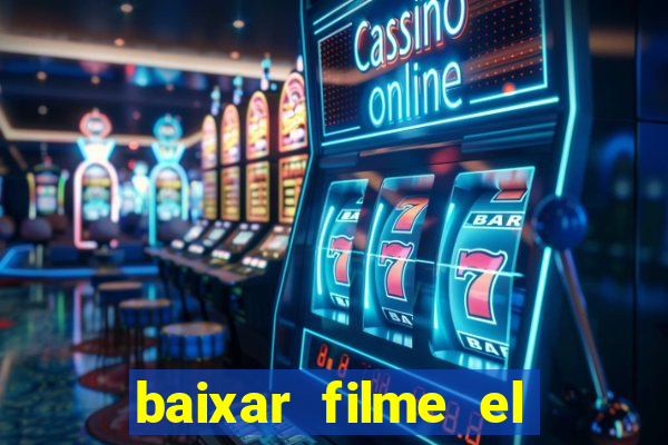 baixar filme el dorado (1966 dublado)