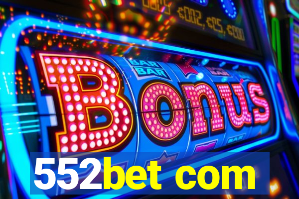 552bet com