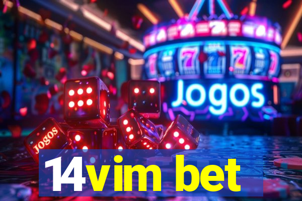 14vim bet