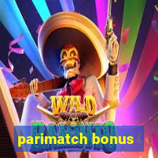 parimatch bonus