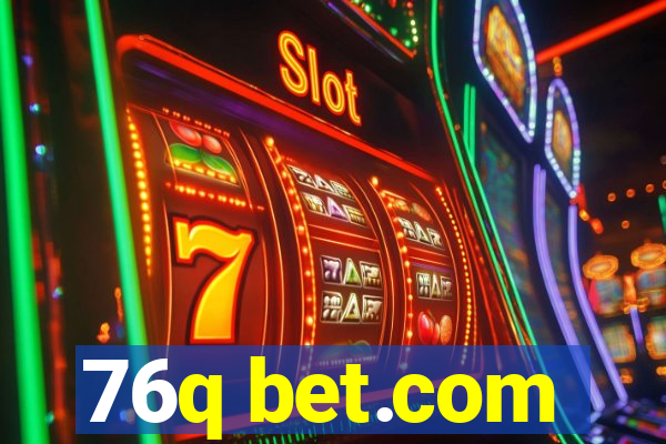 76q bet.com