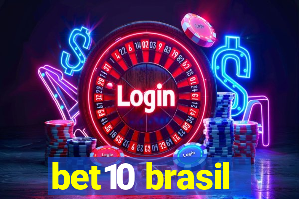 bet10 brasil