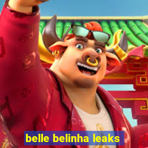 belle belinha leaks