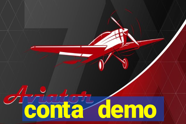 conta demo plataforma slots