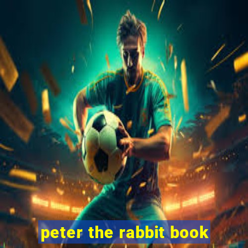 peter the rabbit book