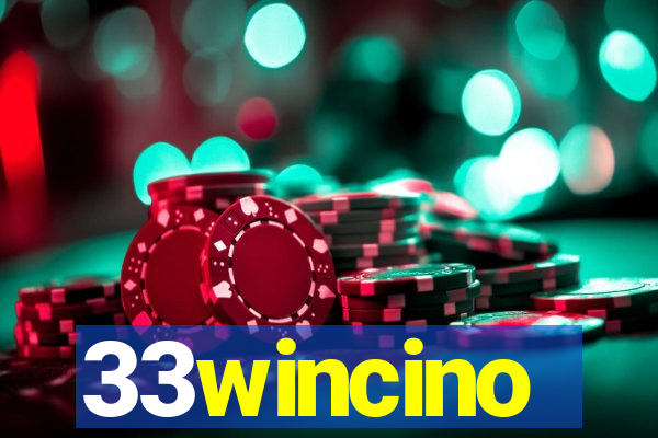 33wincino