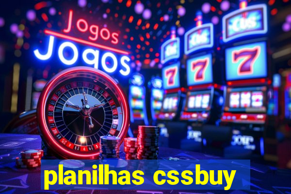 planilhas cssbuy