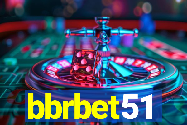 bbrbet51