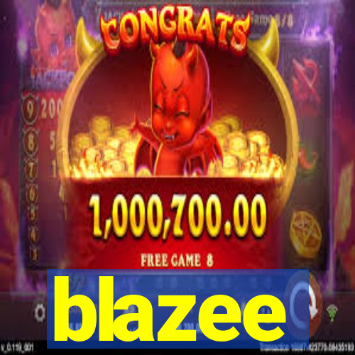 blazee