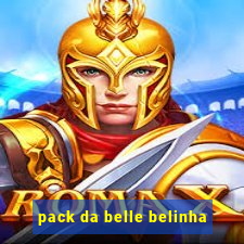 pack da belle belinha