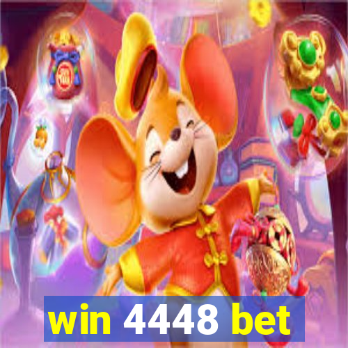 win 4448 bet