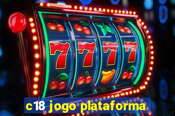 c18 jogo plataforma