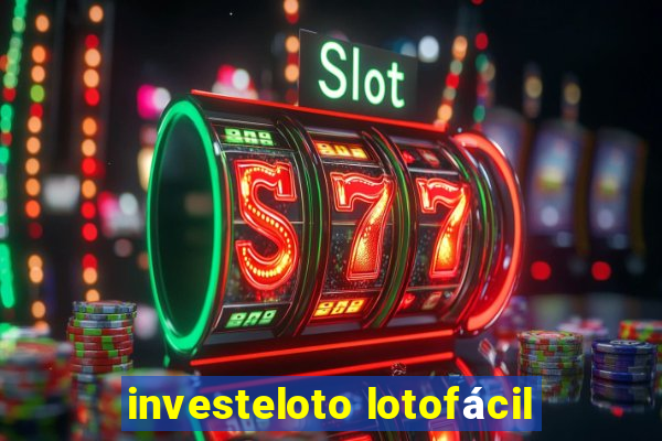 investeloto lotofácil