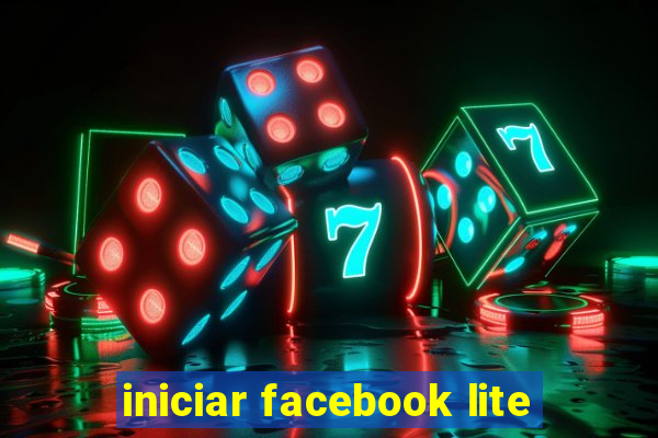 iniciar facebook lite