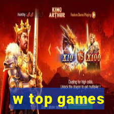 w top games