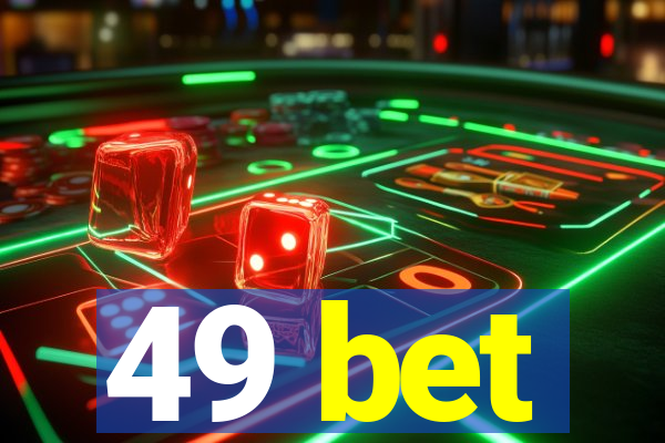 49 bet