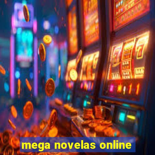 mega novelas online