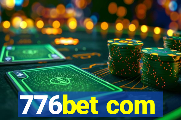 776bet com