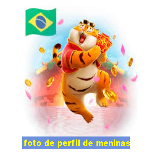 foto de perfil de meninas