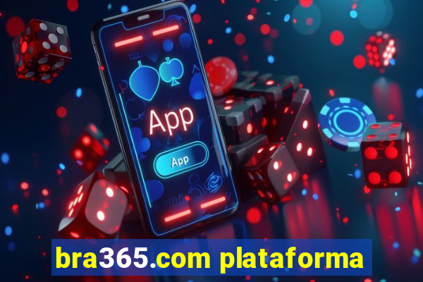 bra365.com plataforma