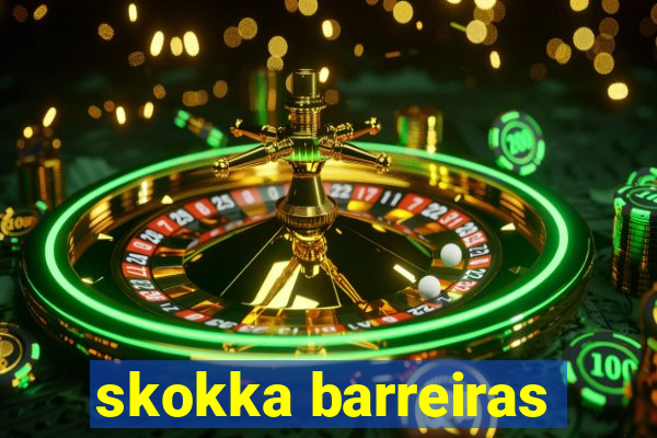 skokka barreiras