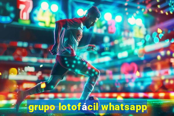 grupo lotofácil whatsapp