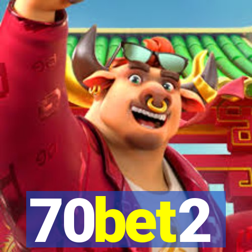 70bet2