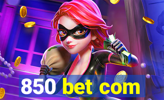 850 bet com