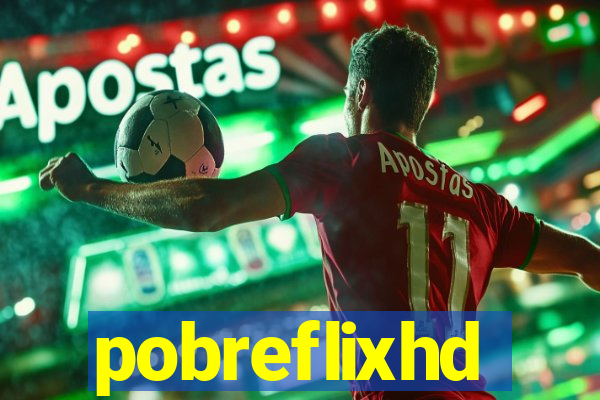 pobreflixhd