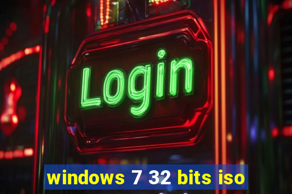 windows 7 32 bits iso