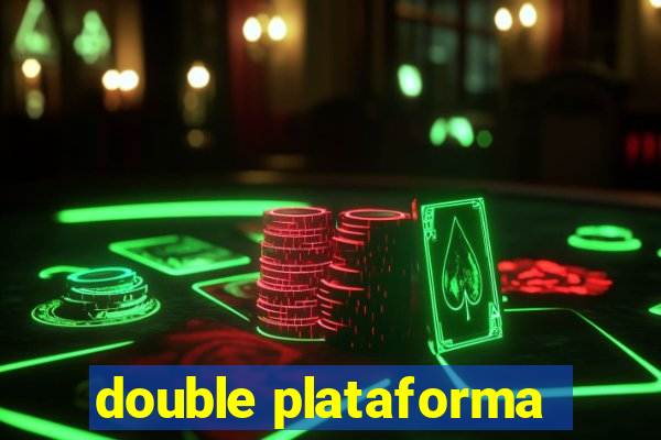 double plataforma