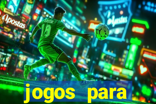 jogos para trabalhar regras e limites