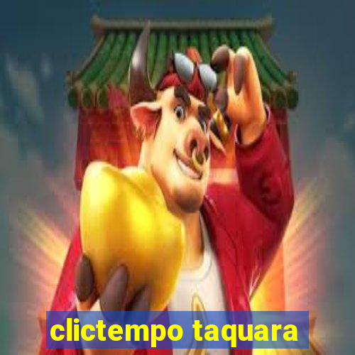 clictempo taquara