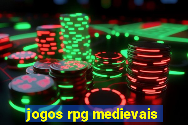 jogos rpg medievais