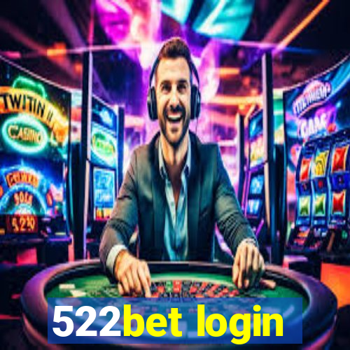 522bet login