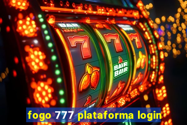 fogo 777 plataforma login