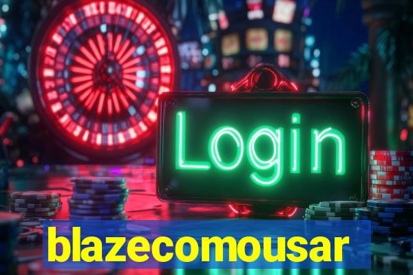 blazecomousar