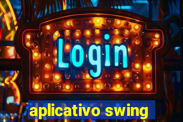 aplicativo swing