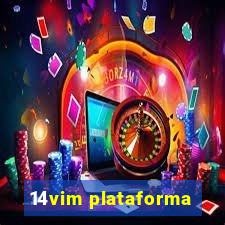 14vim plataforma