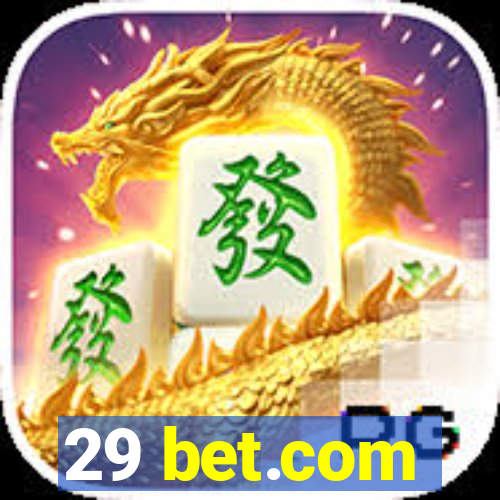 29 bet.com