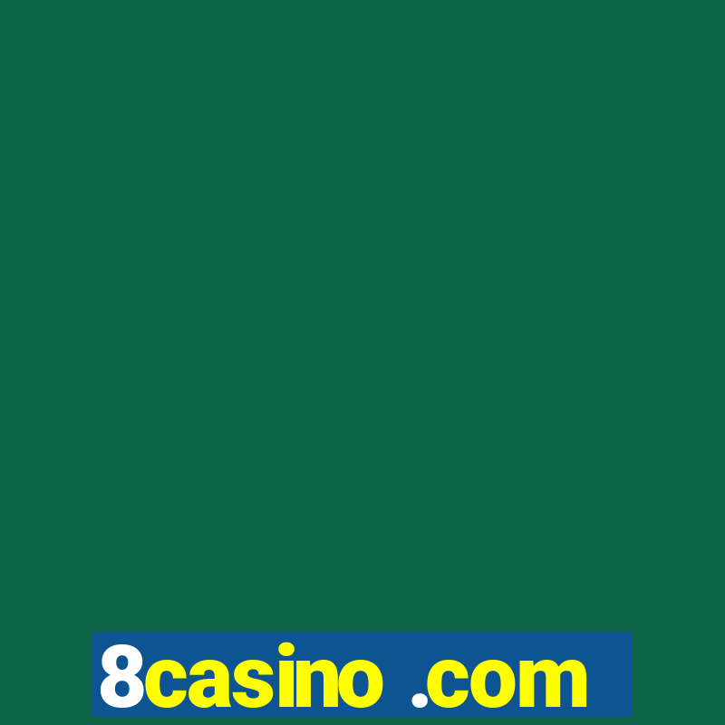 8casino .com