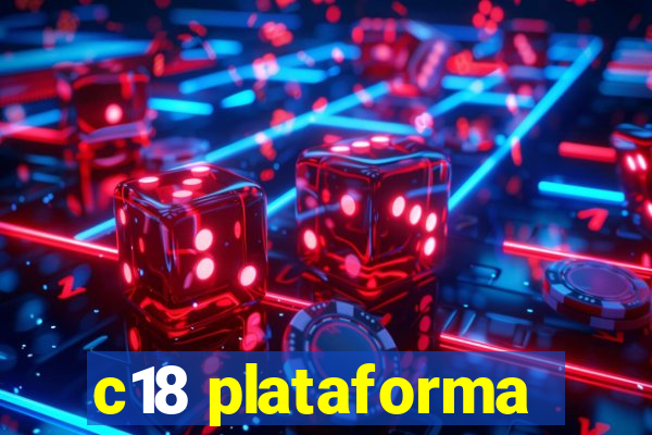 c18 plataforma