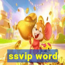 ssvip word