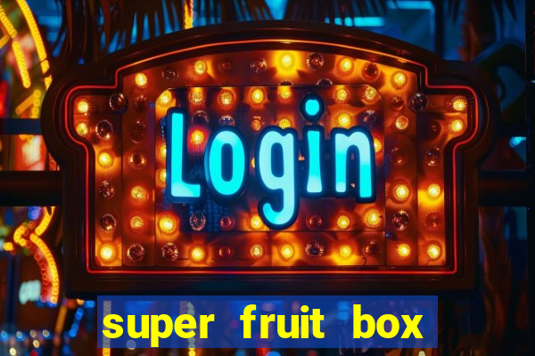 super fruit box codes blox fruit 2024