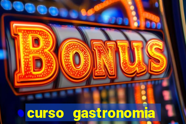 curso gastronomia porto alegre