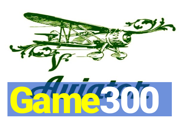 Game300